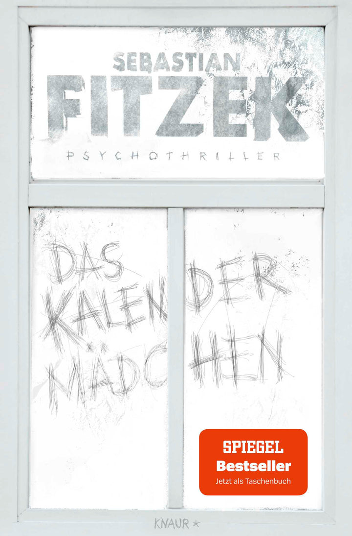 von Sebastian Fitzek: Das Kalendermädchen - Krimis & Thriller  
