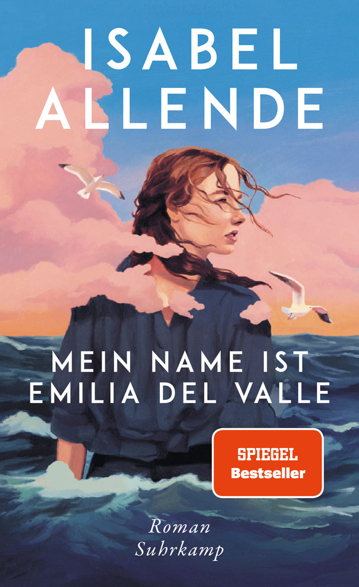 von Isabel Allende, übersetzt von Svenja Becker: Mein Name ist Emilia del Valle - Romane  