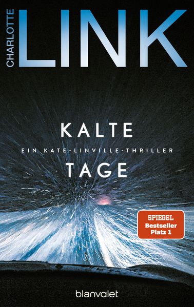 von Charlotte Link: Kalte Tage - Krimis & Thriller