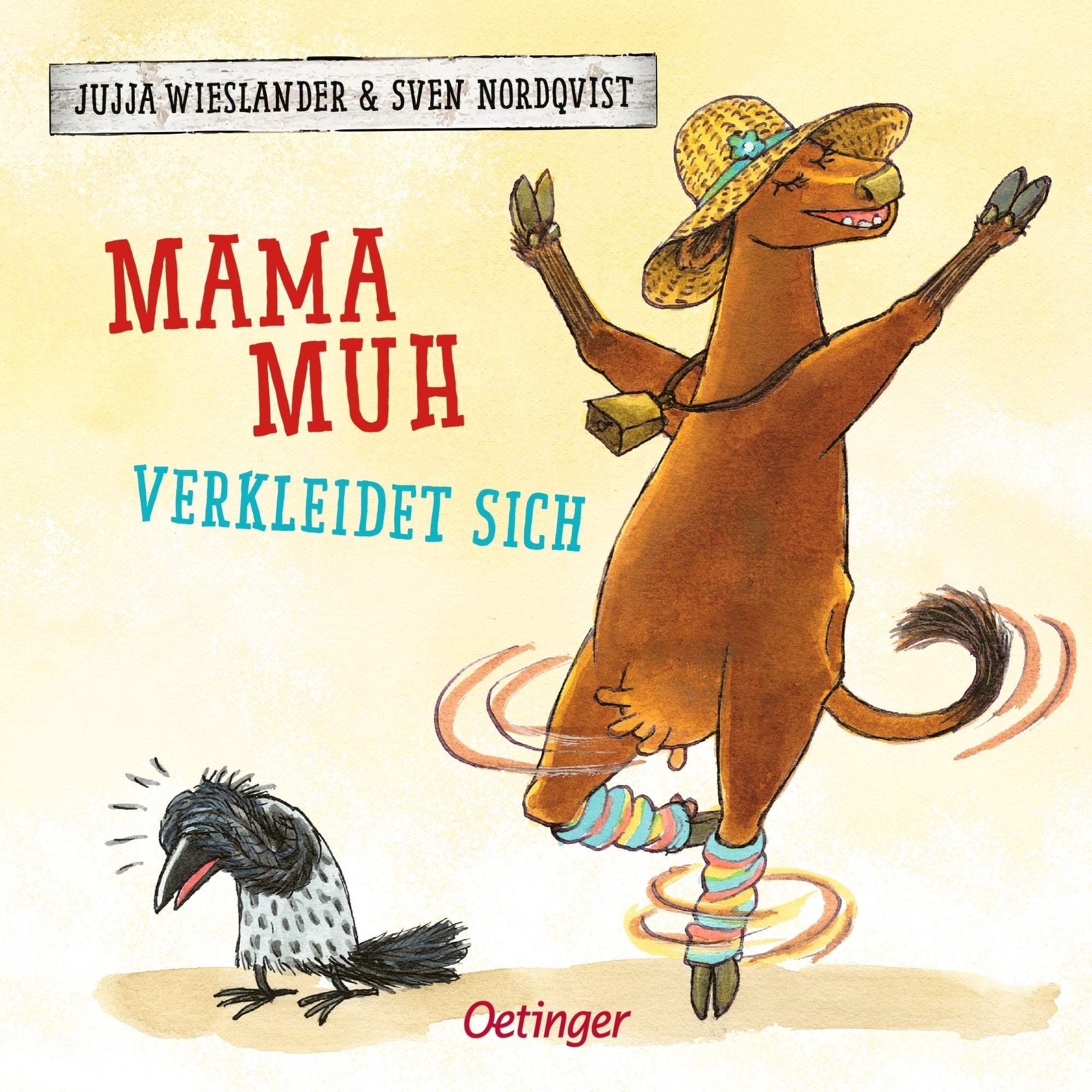 von Jujja Wieslander, illustriert von Sven Nordqvist, übersetzt von Maike Dörries: Mama Muh verkleidet sich -   Pappbücher