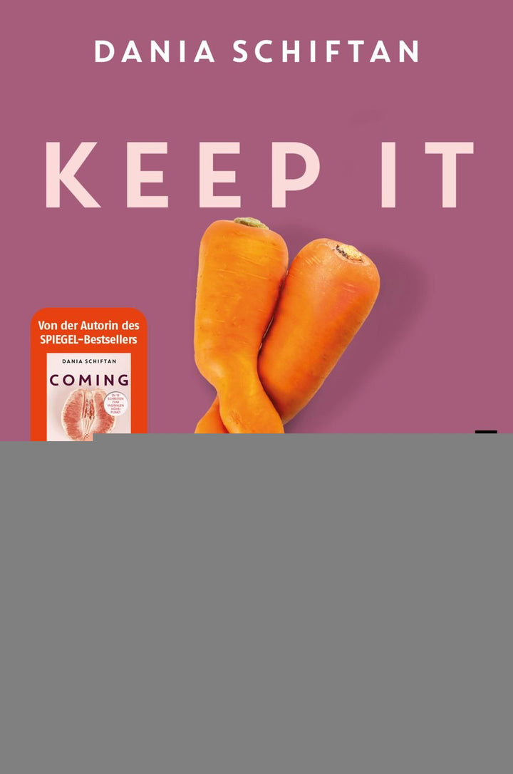 Schiftan, Dania: Keep It Coming -  Gesund leben 