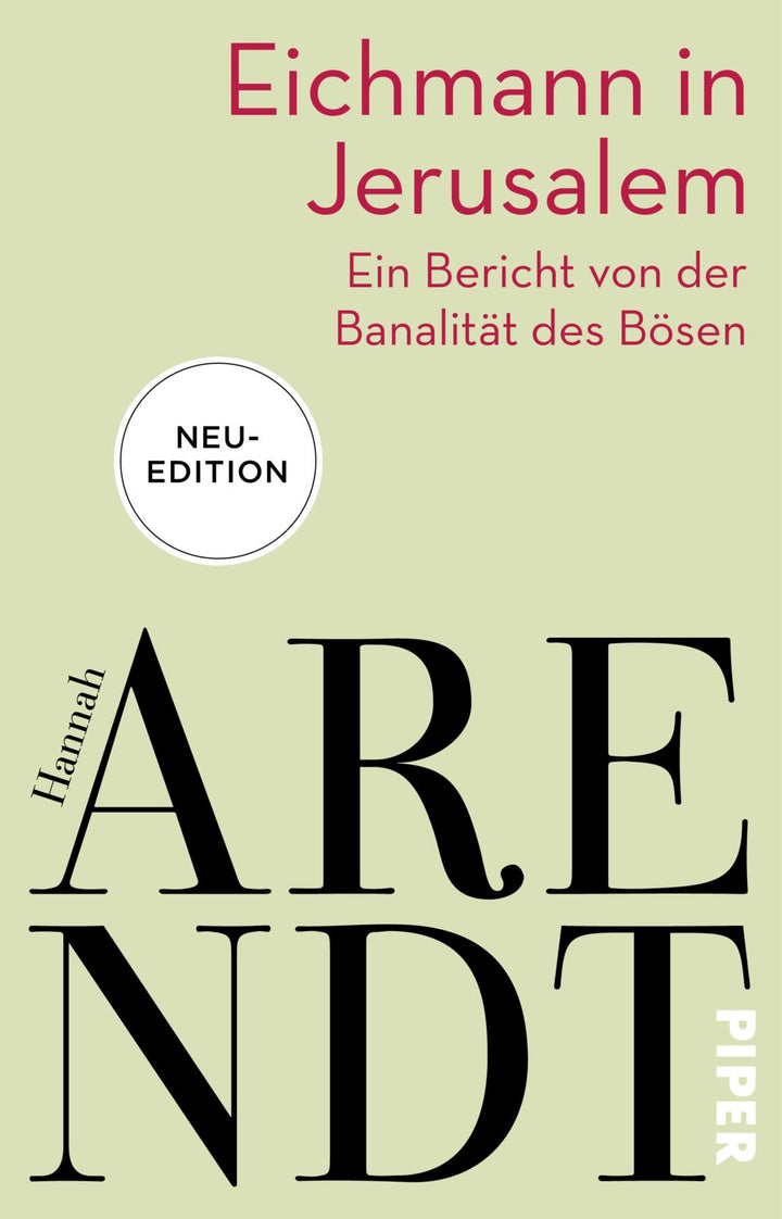 Arendt, Hannah                          : Eichmann in Jerusalem                   