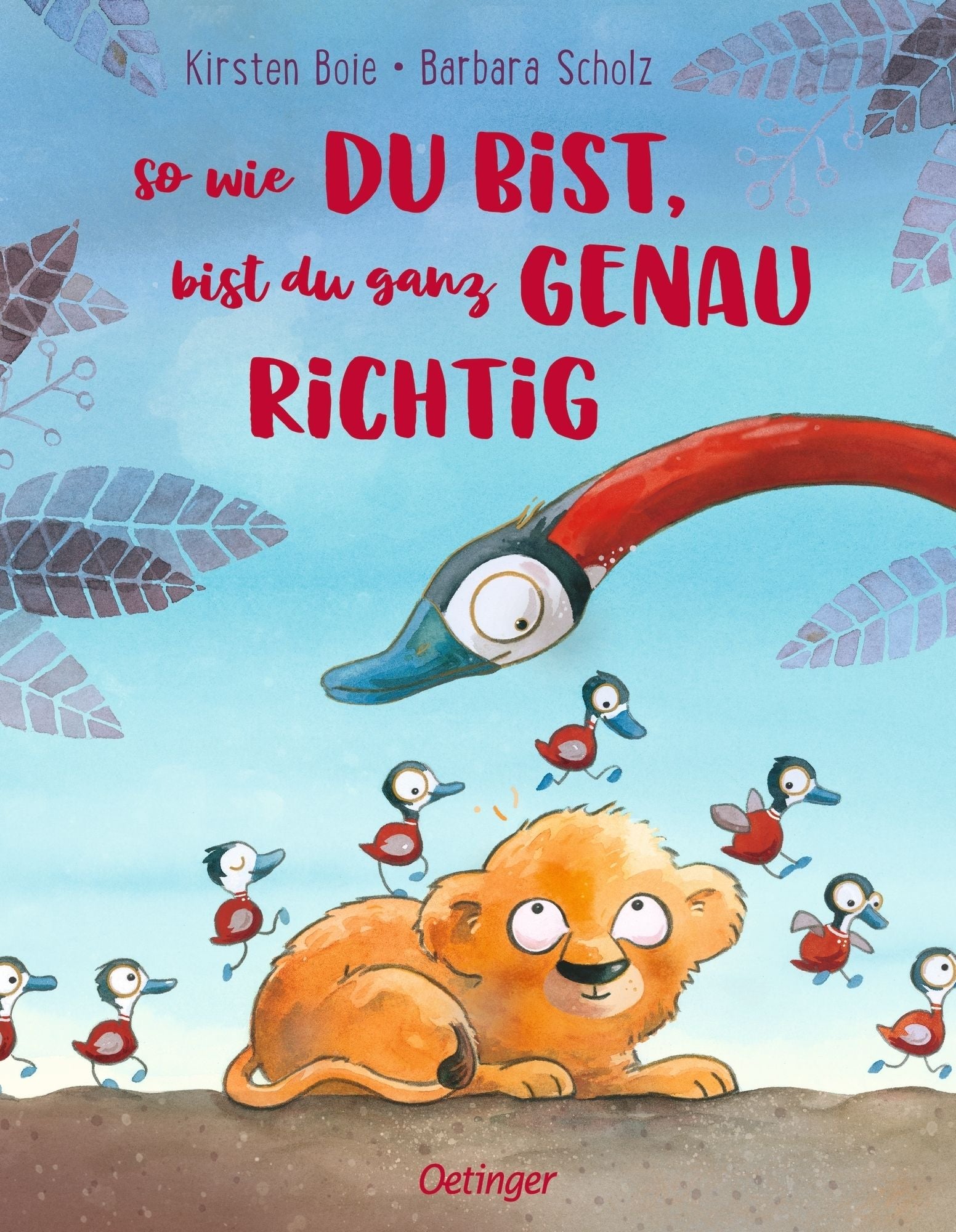 Boie, Kirsten: So wie du bist, bist du ganz genau richtig