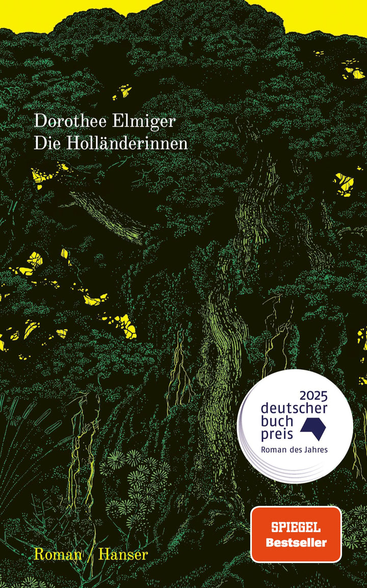 von Dorothee Elmiger: Die Holländerinnen