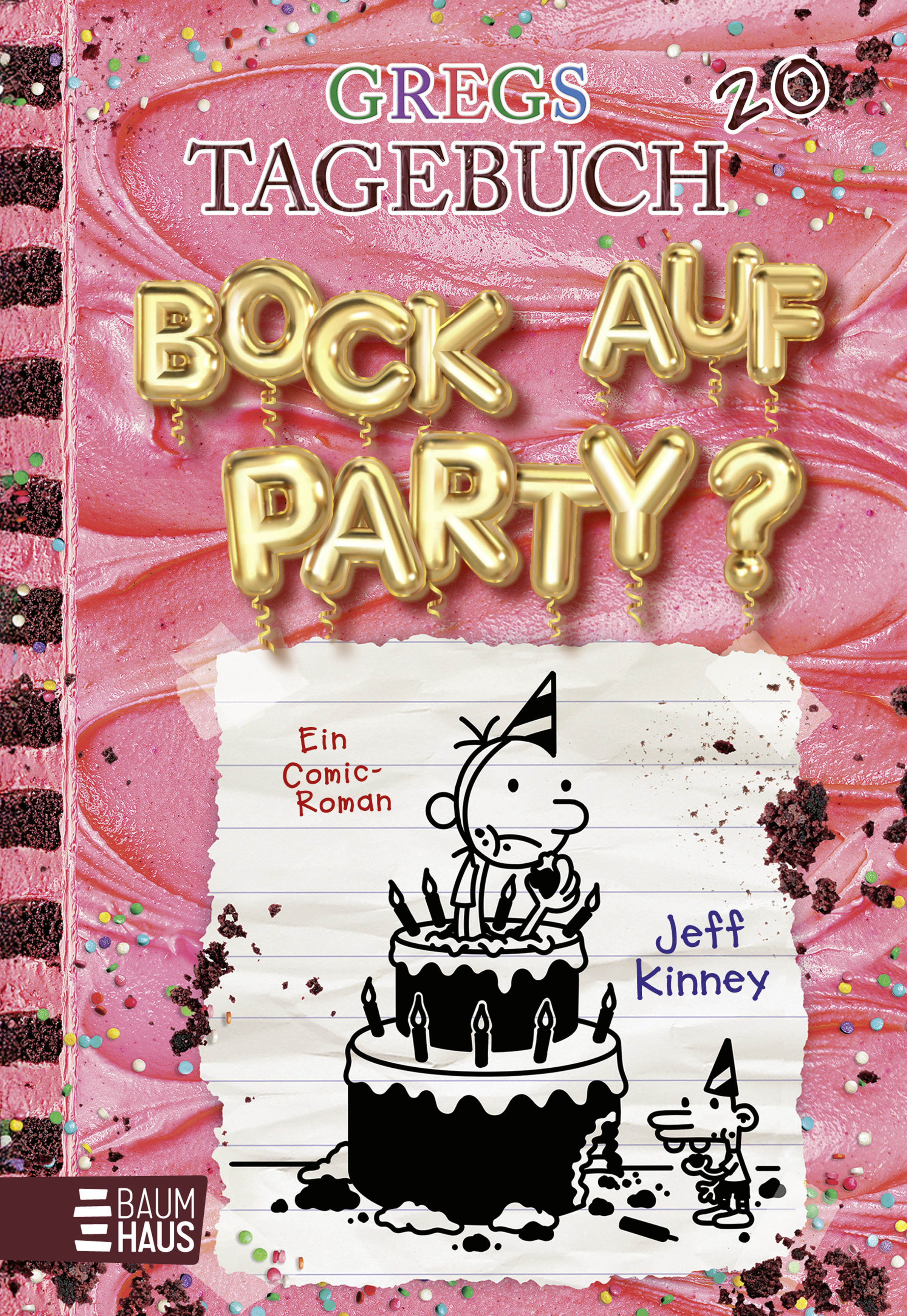 von Jeff Kinney, illustriert von Jeff Kinney, übersetzt von Dietmar Schmidt: Gregs Tagebuch 20 - Bock auf Party?