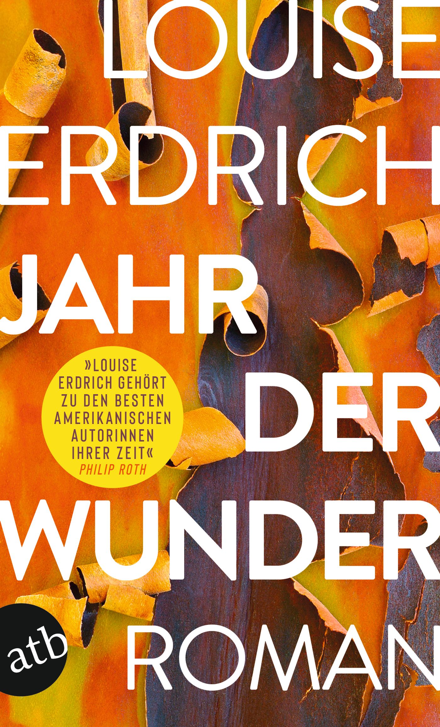 von Louise Erdrich, übersetzt von Gesine Schröder: Jahr der Wunder