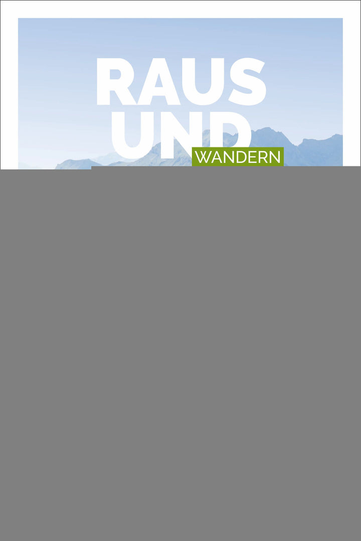Kümmerly+Frey Raus und Wandern Via Alpina - Wanderführer -  Reisen & Wandern Schweiz 