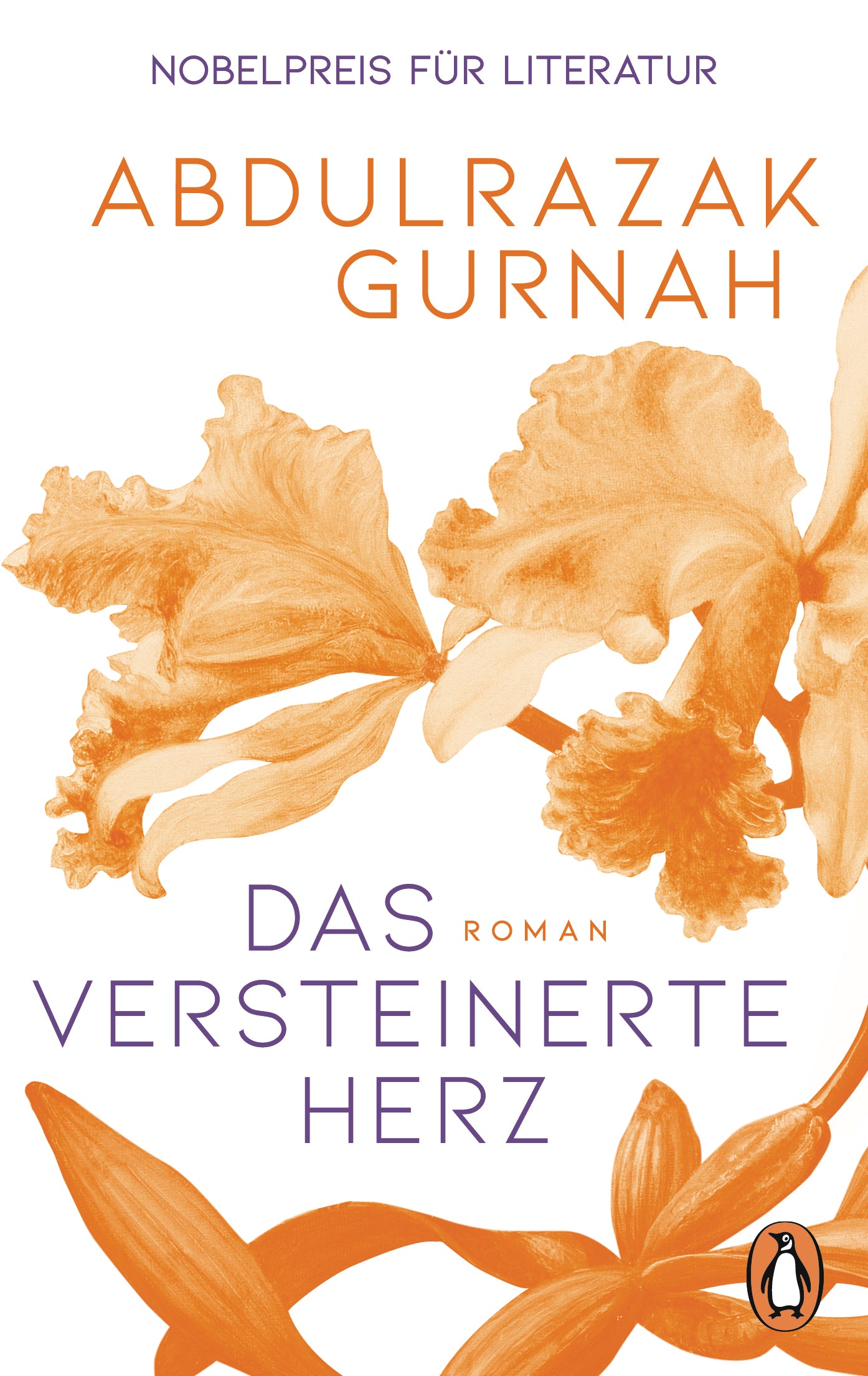 von Abdulrazak Gurnah, übersetzt von Eva Bonné: Das versteinerte Herz