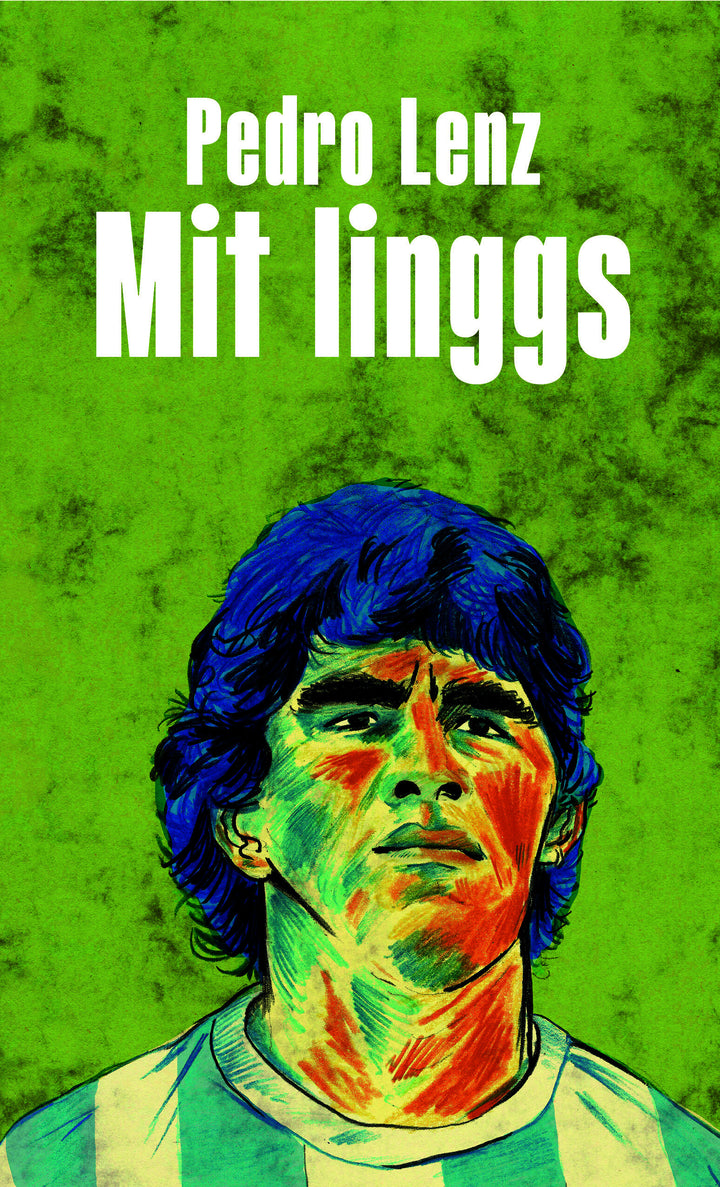 Lenz, Pedro: Mit linggs