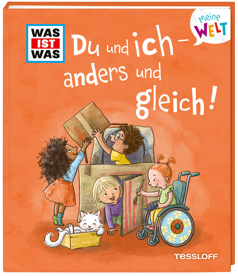 Weller-Essers, Andrea: WAS IST WAS Meine Welt Band 16 Du und ich - anders und gleich!