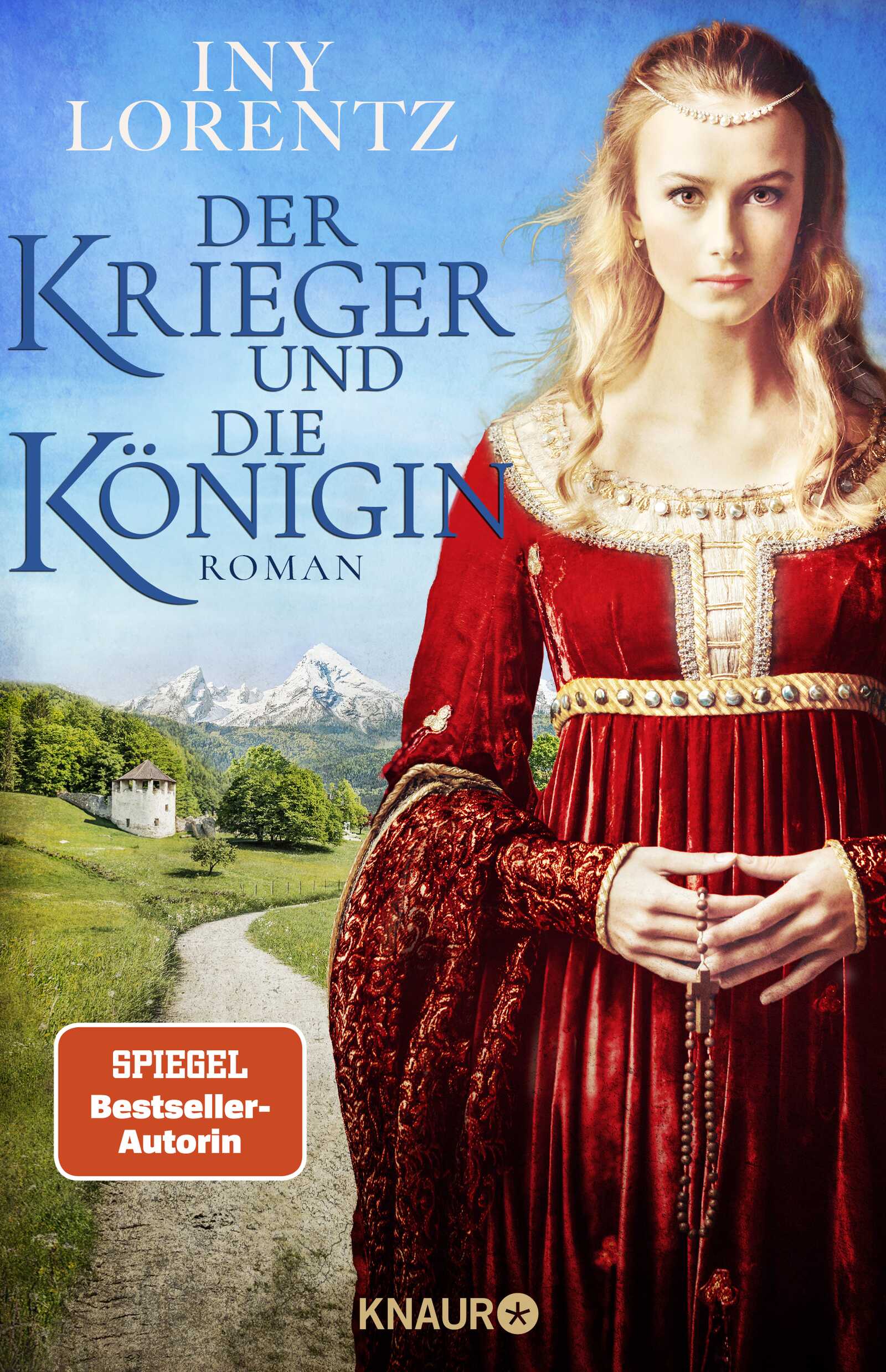 von Iny Lorentz: Der Krieger und die Königin