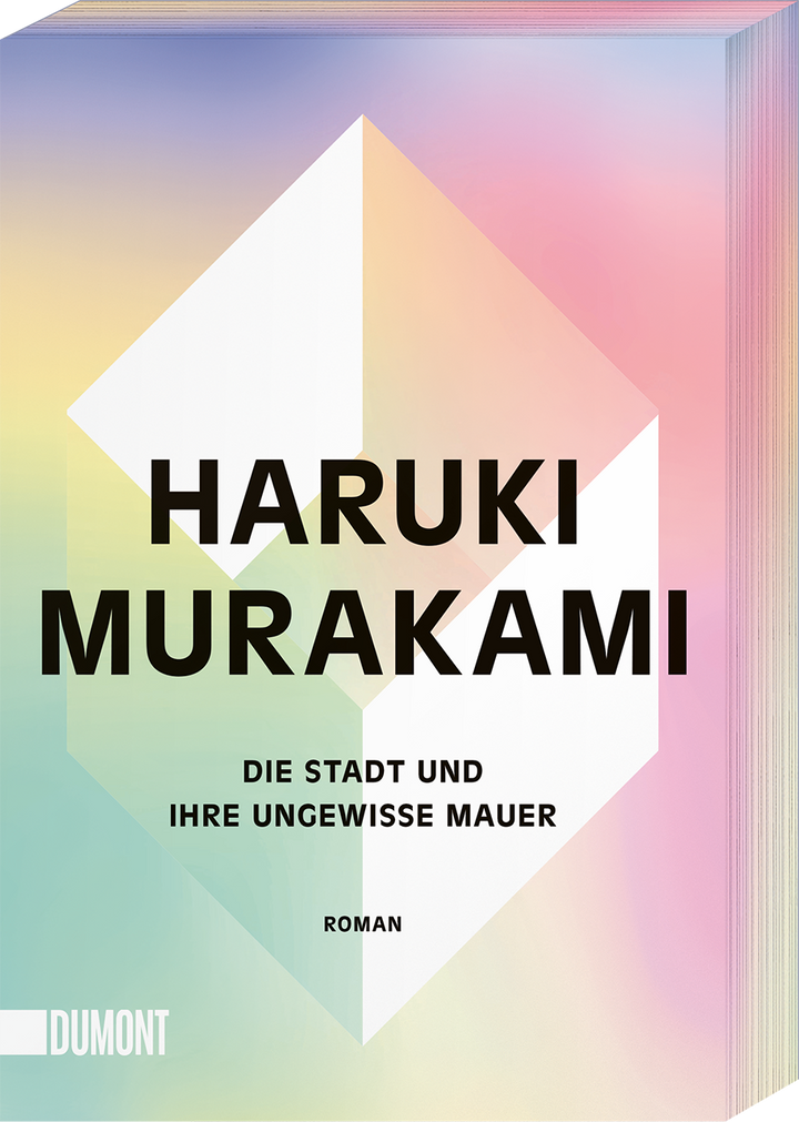 von Haruki Murakami, übersetzt von Ursula Gräfe: Die Stadt und ihre ungewisse Mauer
