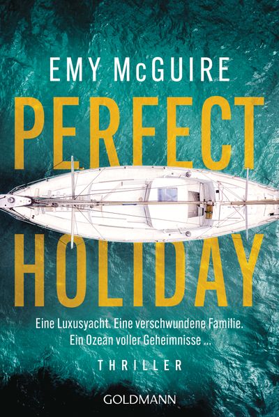 von Emy McGuire, übersetzt von Ann-Kathrin Schwarz: Perfect Holiday